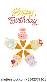 Greeting card with five mini cake ice cream cones in star layout and Happy Birthday hand-drawn lettering. Korean pastel bakery trend. Vector isolated design for packaging, stickers, printables