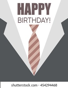 Greeting card in a flat style. Happy birthday father, husband, brother, uncle, son.