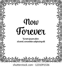 Greeting card with floral elements with now forever text