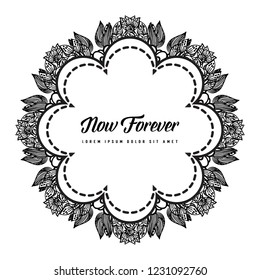 Greeting card with floral elements with now forever text