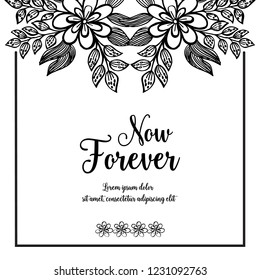 Greeting card with floral elements with now forever text