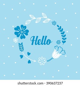 Greeting card with floral wreath. Flowers, branches, leaves, arrow on blue background with dots. Perfect for birthday, wedding, spring greetings. 