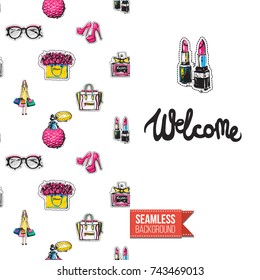 Greeting card for girls, women illustrated in magazine style. Seamless pattern background with fashion accessories patches, stickers for online shopping. Inscription: welcome. Vector template