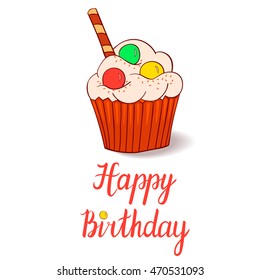 Greeting card greetings happy birthday with chocolate cake with candy