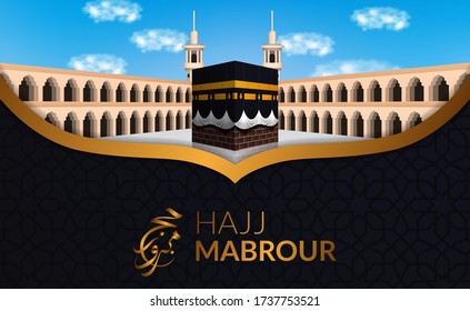 Greeting card for hajj or umrah mabrour with golden arabic calligraphy and kaaba realistic illustration. hajj pilgrimage to mecca for islamic event