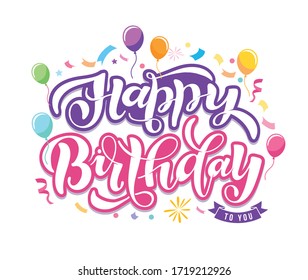 Greeting card with hand drawn doodle lettering - Happy Birthday! Template for invitation, poster, banner, art, t-shirt design.