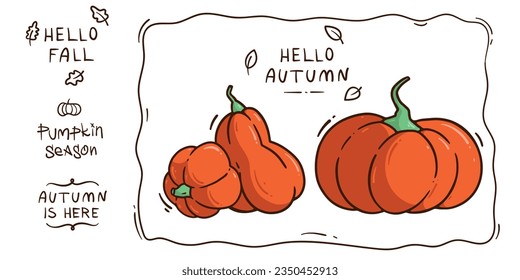 Εditable greeting card. Handdrawn vector illustration. Doodle orange pumpkin in a frame. Line art fall leaf. Header set. Text: Hello autumn. Halloween postcard. The concept of food, harvest, farm