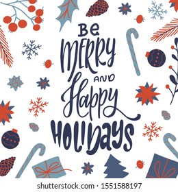 Greeting card with handmade calligraphy. Lettering poster with Christmas quote for poster or banner. Brush typography vector illustration