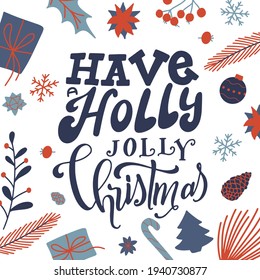 Greeting card with handmade calligraphy. Lettering poster with Christmas quote for poster or banner. Brush typography vector illustration.