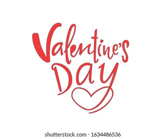 Greeting card with handwritten quote Valentine's Day in red with blue stroke with heart. Lettering poster.