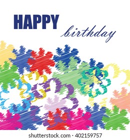 Greeting card for happy birthday with abstract background and inscription