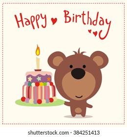 Greeting card happy birthday. Cute little bear with cake and candle.