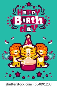 Greeting card happy birthday. Designed for printing invitations, wishes. Music Orchestra. Tiger plays the drum, lion playing the flute. Sprockets, fireworks. Vector illustration