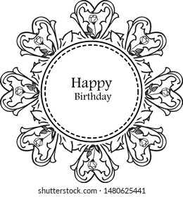 Greeting card happy birthday, with pattern flower frame, seamless branches leaves. Vector
