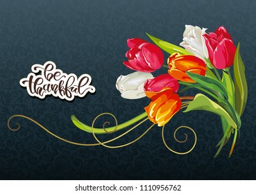 Greeting card for Happy day, design with bouquet of tulips flowers. Beautiful bouquet on vintage backdrop