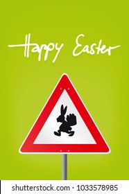 Greeting card with Happy Easter and traffic sign with silhouette easter bunny