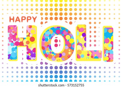 Greeting Card for Happy Holi Spring Festival with Sample Text. Vector llustration of Colorful Gulaal or Powder Color