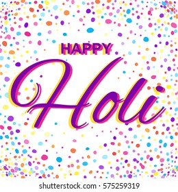 Greeting Card for Happy Holi Spring Festival with Sample Text. Vector llustration of Colorful Gulaal or Powder Color