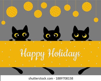 Greeting card Happy Holidays. Black cute cats. Modern poster. Vector illustration.