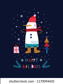 Greeting card: happy holidays. Creative hand drawn card for winter holidays with little snowman. Vector cartoon illustration. Hand drawn typography poster. Xmas design. Bright colors