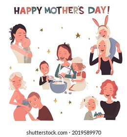 Greeting card. Happy mother's day. Mom and baby, pregnant with her husband, mom cooks with children, walks, daughter gives a gift to mom. Isolated on white background, vector, cartoon illustration.