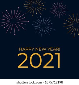 Greeting card Happy New Year 2021. Beautiful Square holiday web banner or billboard with text Happy New Year 2021 on the background of fireworks.