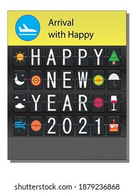 Greeting card - Happy New Year 2021 shown in airlines terminal  or airport flip board or score board drawing in vector