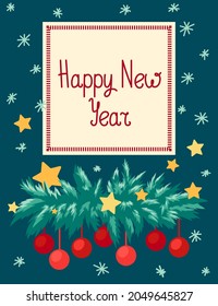 Greeting Card - Happy new year with Festive Elements and Green Fir Branches.