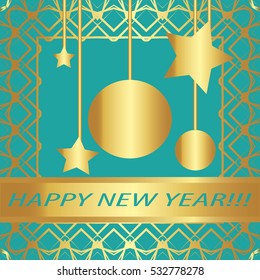 Greeting card "Happy New Year !"Vintage golden style..Decorative,abstract,elements,frame, gold patterns on a mint background.A  star, garland, ball, snowflake, ribbon with the inscription
