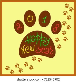 Greeting card Happy New Year. The imprint of dog paws and a handwritten inscription. Holiday Vector Illustration of the year yellow dog. Graphic design for banner, poster, card, cover, invitation