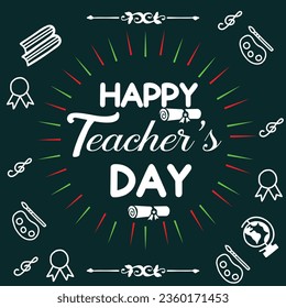 Greeting card for happy teacher's day with chalk on a blackboard. Simple vector illustration.