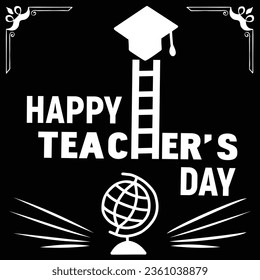  Greeting card for happy teacher's day with chalk on a blackboard. Simple vector illustration.