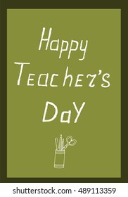 greeting card happy teacher's day hand lettering and graphic sketch vector