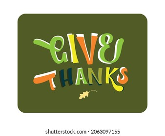 Greeting card happy thankgiving. Lettering on the green background. Happy Thanksgiving Day hand painted lettering for Thanksgiving Day. Thanksgiving design for cards, prints, invintation