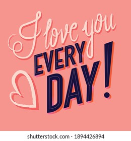 Greeting card with Happy Valentine's Day hand lettering design. Colorful hand drawn illustration with typography. 