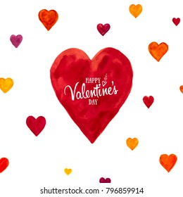 Greeting Card happy Valentine's day love. Holiday background on February 14 with watercolor hearts and lettering. Romantic banner painted with brush