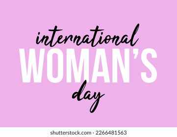 Greeting card for Happy Womens Day. International women's day hand lettering on pink vector background. 