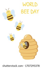 Greeting card Happy World Bee Day.20th May. Bees and hive