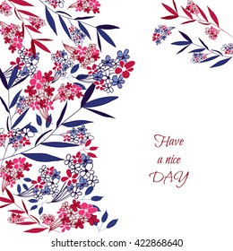 Greeting card, have a nice day. Hand drawn flowers and branch elements.