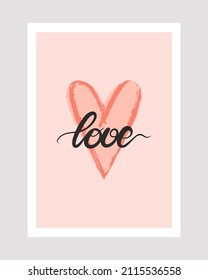 Greeting card with heart and hand lettering love. Romantic card with cute hand drawn heart. Template for message isolated vector illustration