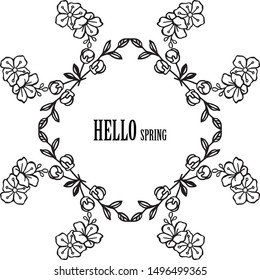 Greeting card hello spring with border of leaves flower frame. Vector