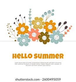 Greeting Card Hello Summer. Spring design with flowers and inscriptions. Template for greeting cards, posters and prints. Isolated vector illustration.
