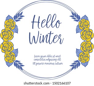 Greeting card hello winter of hand drawn, with gold rose flower frame and blue leaves. Vector