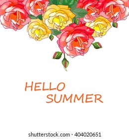 Greeting card "Hello,summer" with red and yellow roses on a white background. Floral vector illustration.
