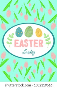 Greeting card with the holiday of Easter. painted eggs, tulips in soft colors. attributes of Easter Sunday. a4 poster. Easter vector card