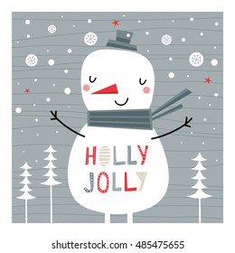 Greeting card: Holly Jolly. Creative hand drawn card with cute Snowman.  Card for winter holidays. Vector cartoon illustration.