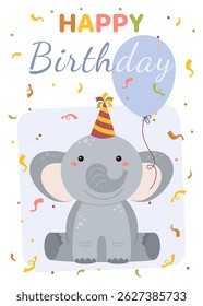 Greeting card with image of cute elephant in party hat. Vector illustration for greeting card, poster, holiday decoration.