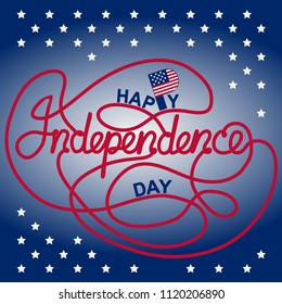 Greeting card with independence day fourth of july. Ribbon lettering 