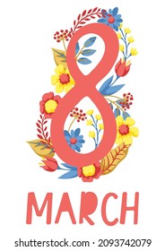 Greeting card for International Womens Day celebration. 8th March background with spring flowers. Beautiful decorative natural plants and leaves.