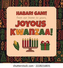 Greeting card Joyous Kwanzaa - African American heritage holiday with seven candles, corn, gift box icon and Abstract ethnic tribal ornament seamless pattern background. Kwanza template